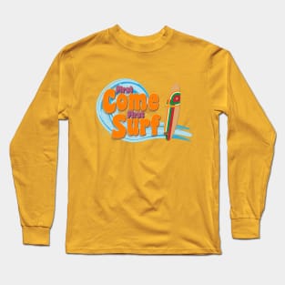 First Come First Surf Surfer Shirt 70s vintage Long Sleeve T-Shirt